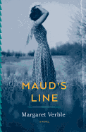 Review: <i>Maud's Line</i>