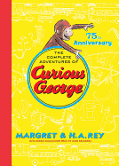 The Complete Adventures of Curious George (75th Anniversary)