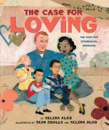 Children's Review: <i>The Case for Loving</i>