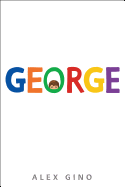 Children's Review: <i>George</i>