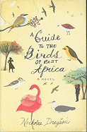 Mandahla: <i>A Guide to the Birds of East Africa</i>