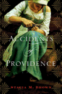 Review: <i>Accidents of Providence</i>
