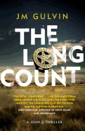 The Long Count: A John Q Mystery