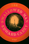 Review: <i>The Swallowed Man</i>