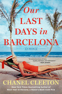 Review: <i>Our Last Days in Barcelona</i>