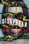 Review: <i>If I Disappear</i>