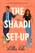 Review: <i>The Shaadi Set-Up</i>