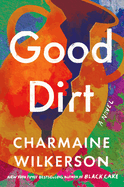 Review: <i>Good Dirt</i>