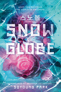 YA Review: <i>Snowglobe </i>