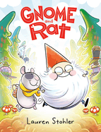 Children's Review: <i>Gnome and Rat</i>