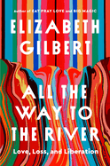 Review: <i>All the Way to the River</i>