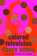 Review: <i>Colored Television</i>