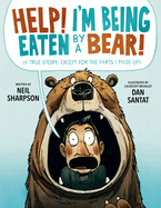 Children's Review: <i>Help! I'm Being Eaten by a Bear!</i>