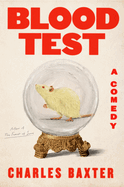 Review: <i>Blood Test: A Comedy </i>