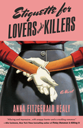 Review: <i>Etiquette for Lovers and Killers</i>