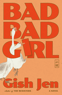Starred Review: <i>Bad Bad Girl</i>