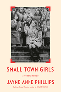 Review: <i>Small Town Girls: A Writer's Memoir</i>