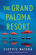 Review: <i>The Grand Paloma Resort</i>