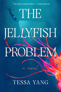 Review: <i>The Jellyfish Problem</i>