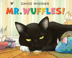 Children's Review: <i>Mr. Wuffles!</i>
