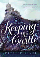 YA Review: <i>Keeping the Castle</i>