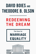 Redeeming the Dream: The Case for Marriage Equality