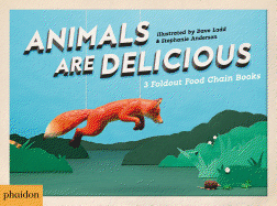 Animals Are Delicious: 3 Foldout Food Chain Books