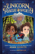 The Unicorn Rescue Society: The Creature of the Pines