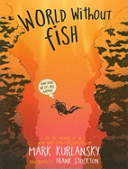 Children's Review: <i>World Without Fish</i>