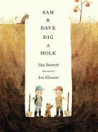 Children's Review: <i>Sam & Dave Dig a Hole</i>