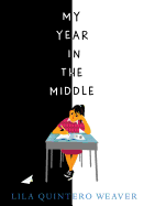 Children's Review: <i>My Year in the Middle</i>