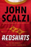 Redshirts: A Novel with Three Codas