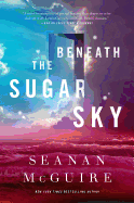 Beneath the Sugar Sky