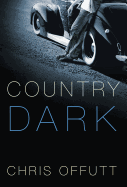 Review: <i>Country Dark</i>