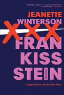 Review: <i>Frankissstein: A Love Story</i>