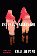 Review: <i>Crooked Hallelujah</i>