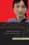 Children's Review: <i>Revolution Is Not a Dinner Party</i>