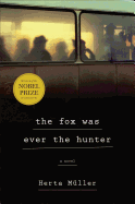 The Fox Was Ever the Hunter