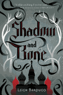 YA Review: <i>Shadow and Bone</i>
