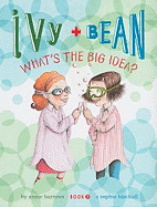 Children's Review: <i>Ivy and Bean: What's the Big Idea?</i> 