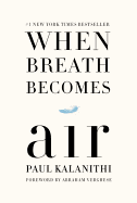 Review: <i>When Breath Becomes Air</i>