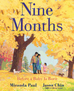 Children's Review: <i>Nine Months: Before a Baby Is Born</i>