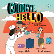 Children's Review: <i>Goodbye, Hello</i>