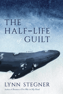 Review: <i>The Half-Life of Guilt</i>