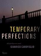 Review: <i>Temporary Perfections</i>