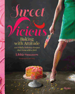 Sweet and Vicious: Baking with Attitude