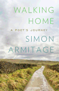 Review: <i>Walking Home: A Poet's Journey</i>