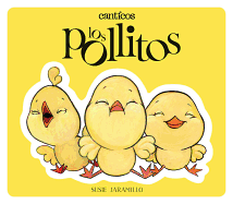 Los Pollitos/ Little Chickies