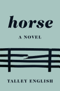 Review: <i>Horse</i>