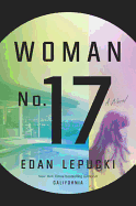 Review: <i>Woman No. 17</i>